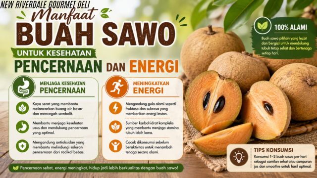 Manfaat Buah Sawo untuk Kesehatan Pencernaan dan Energi